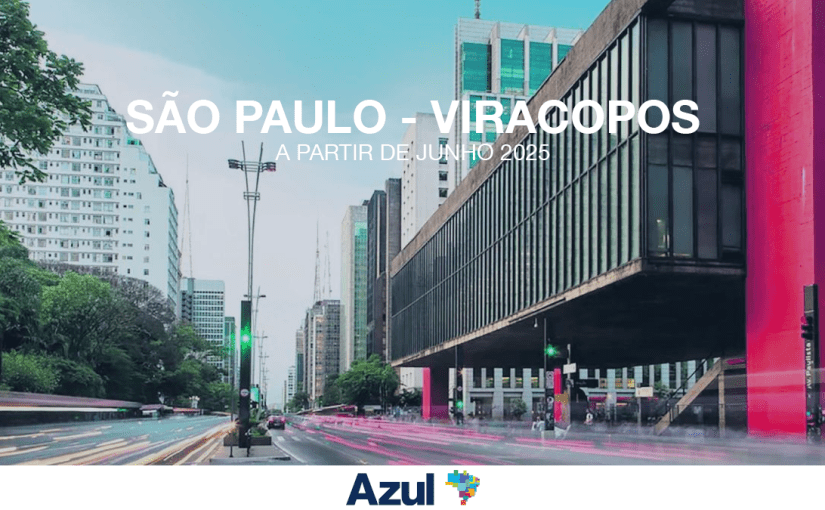Azul recupera ligação a Viracopos / Campinas em&nbsp;Junho